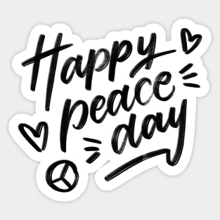 Happy Peace Day Quote Saying Sticker Sticker
